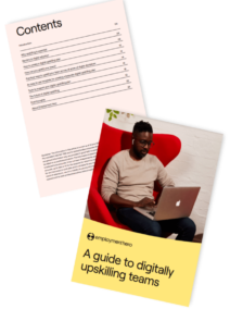 Cover and internal page of the guide titled 'A Guide to Digitally Upskilling Teams.'