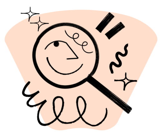 Illustration of a smiling face inside a magnifying glass, symbolizing focus or searching for the best fit