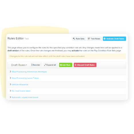 A screenshot of a Rules Editor interface for managing pay condition rules, with options to add, edit, or discard draft rules.